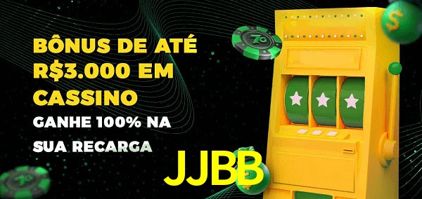 JJBB melhor bônus de depósito